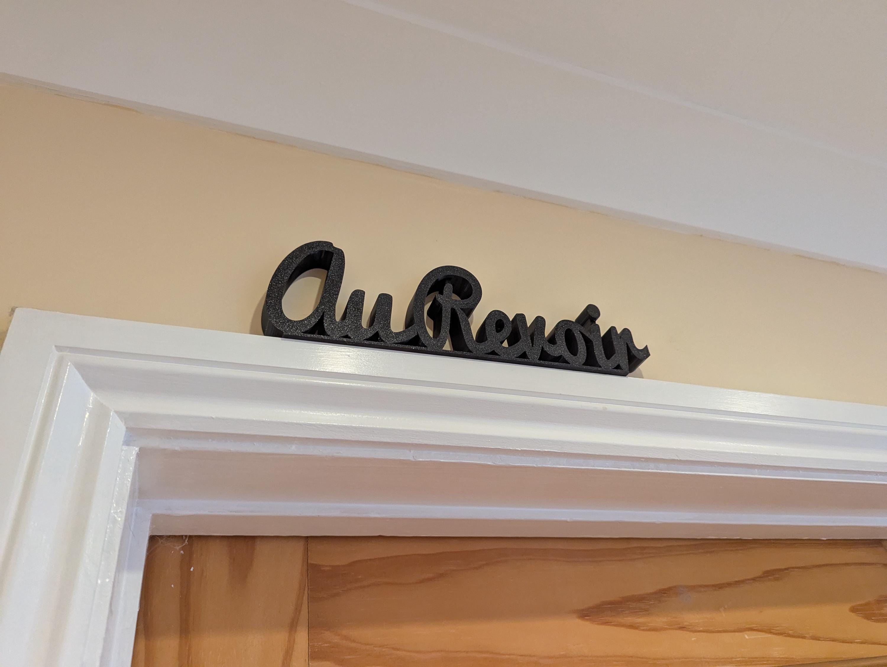 Au Revoir Door Sign, Exit Door Sign, Door Topper, Custom Door Sign, Goodbye Wall Sign, Above Door Sign, Quirky Sign, Bye Hall Sign