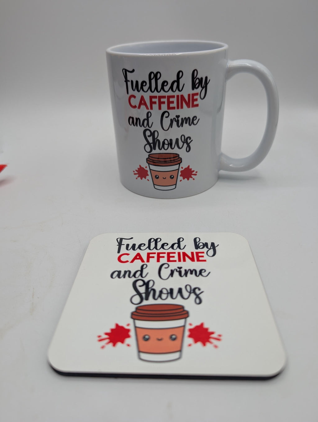 Fuelled by Caffeine & Crime Shows Mug / Gift for friend / Gift for coffee lover / Gift for Work Colleague / Caffeine Coaster / Coffee Gift
