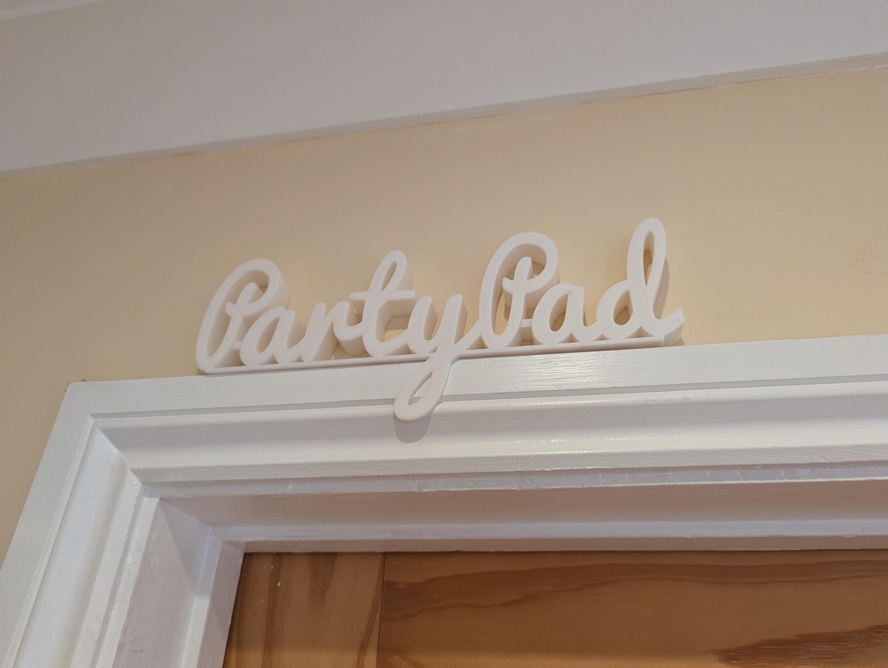 Party Pad Door Sign, Fun Door Sign, Games Room Door Sign, Door Topper, Custom Door Sign, Party Wall Sign, Above Door Sign, Quirky Door Sign