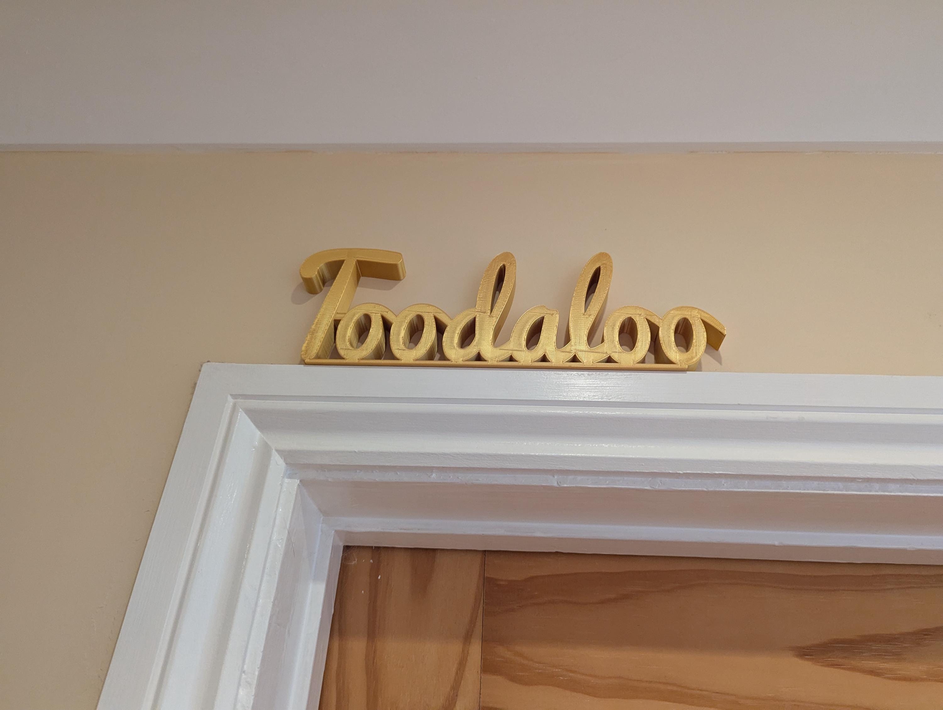 Toodaloo Door Sign, Goodbye Door Sign, Exit Door Sign, Door Topper, Custom Door Sign, Toodaloo Wall Sign, Above Door Sign, Quirky Door Sign