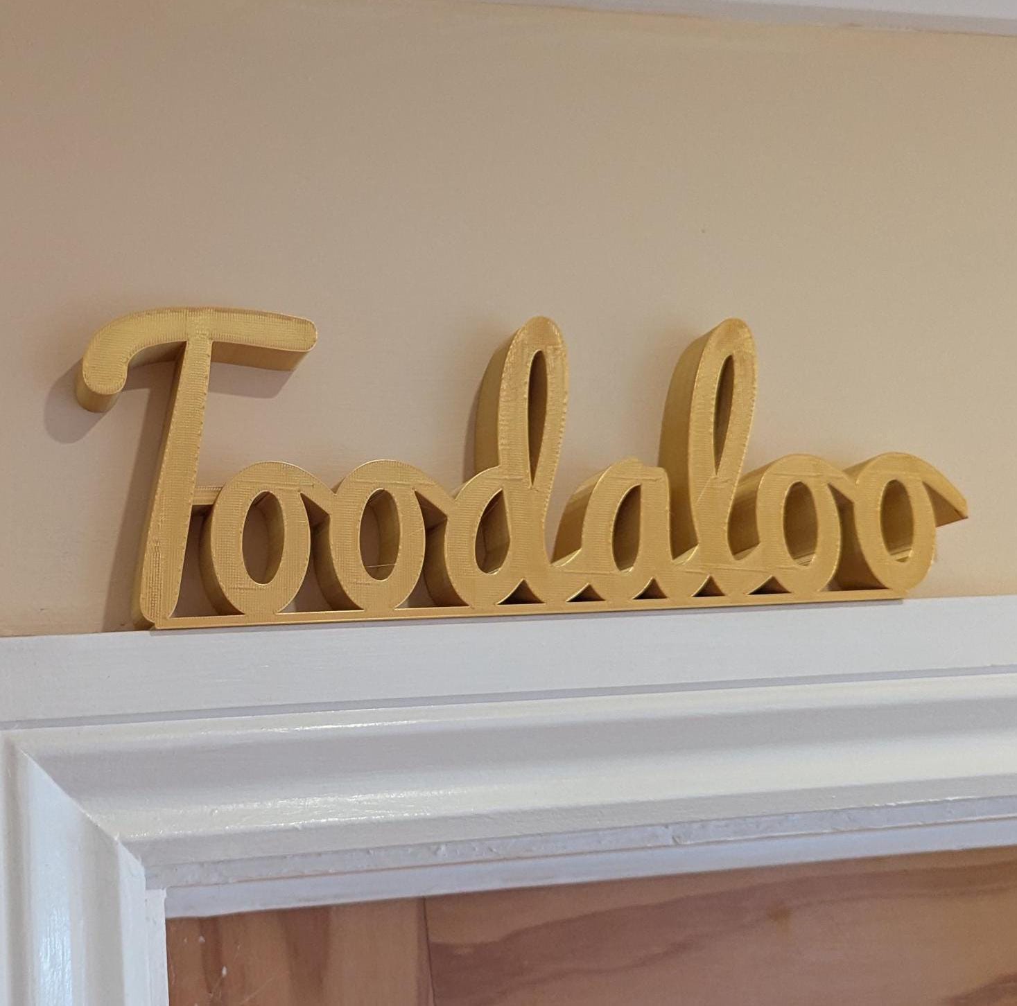 Toodaloo Door Sign, Goodbye Door Sign, Exit Door Sign, Door Topper, Custom Door Sign, Toodaloo Wall Sign, Above Door Sign, Quirky Door Sign