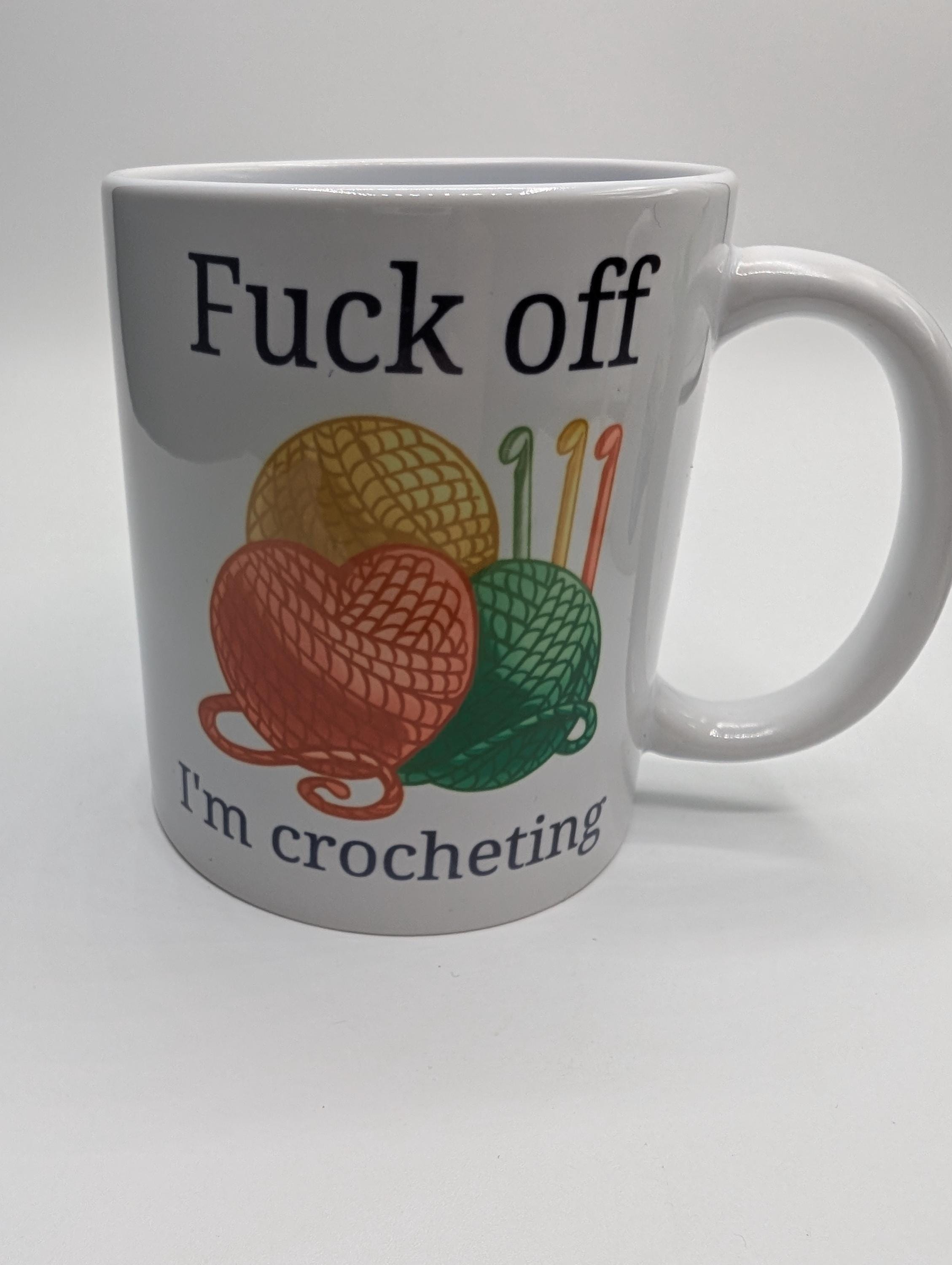 Fuck off I’m Crocheting Mug, Funny Gift for Crocheter, Crochet Gift, Crochet Lover Mug, Crochet Queen Gift, Crochet for her, Crochet for him
